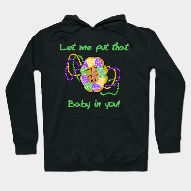 King Cake Baby Hoodie by Gsweathers